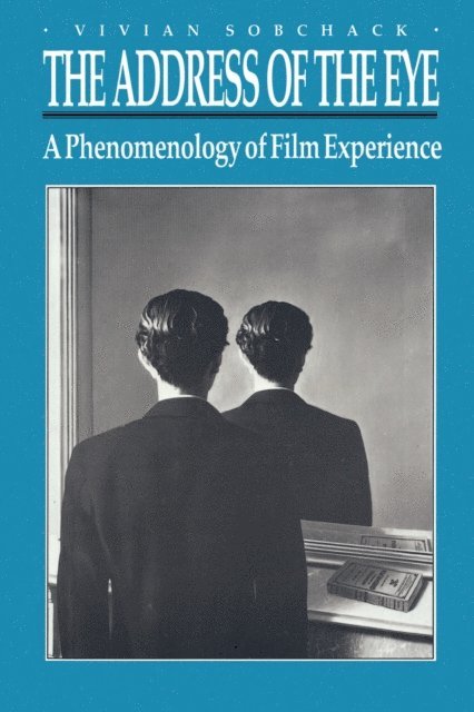 Vivian Sobchack - Address of the Eye, E-bok