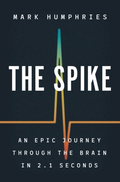 Mark Humphries - Spike, E-bok