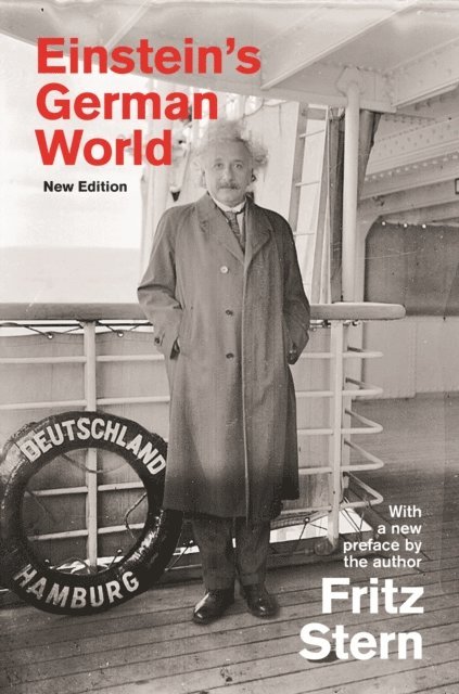 Fritz Stern - Einstein's German World, E-bok