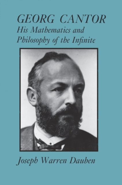 Joseph Warren Dauben - Georg Cantor, E-bok