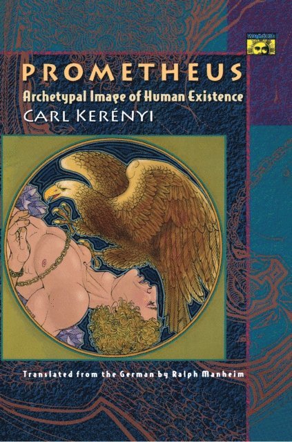 Carl Kerenyi - Prometheus, E-bok
