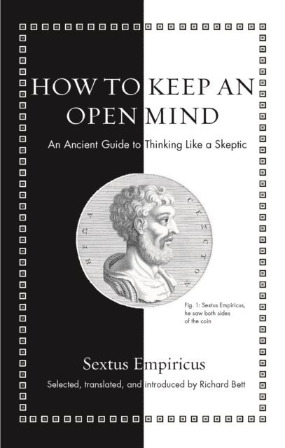 Sextus Empiricus - How to Keep an Open Mind, E-bok