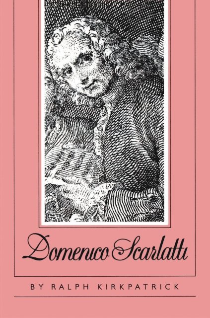 Ralph Kirkpatrick - Domenico Scarlatti, E-bok