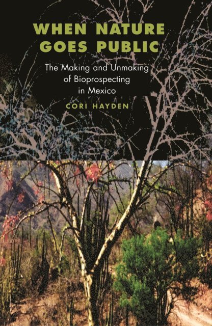 Cori Hayden - When Nature Goes Public, E-bok