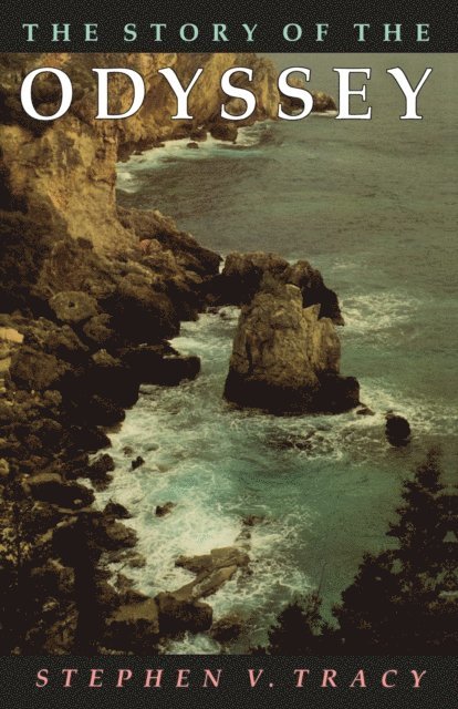 Stephen V. Tracy - Story of the Odyssey, E-bok