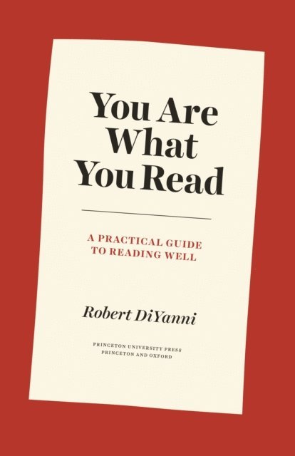 Robert DiYanni - You Are What You Read, E-bok