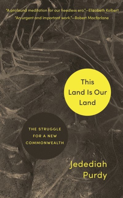 Jedediah Britton-Purdy - This Land Is Our Land, E-bok