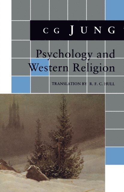 C. G. Jung - Psychology and Western Religion, E-bok