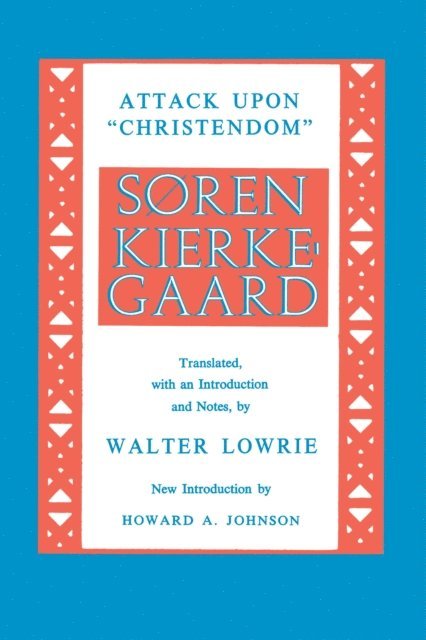 Soren Kierkegaard - Attack upon Christendom, E-bok