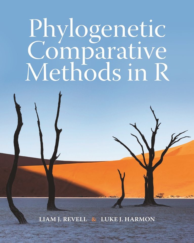Liam J. Revell, Luke J. Harmon - Phylogenetic Comparative Methods in R, Häftad