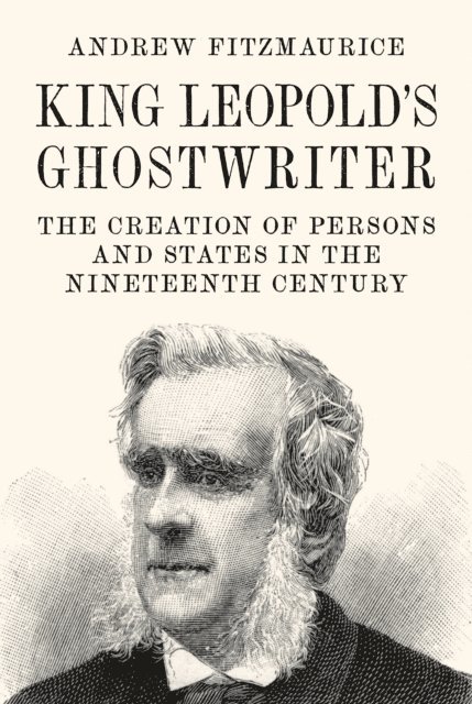 Andrew Fitzmaurice - King Leopold's Ghostwriter, E-bok