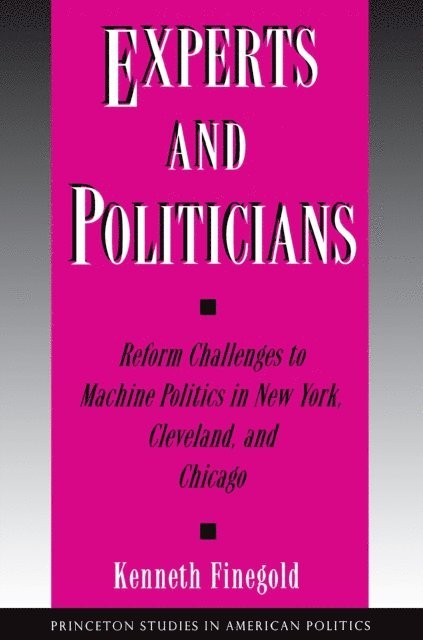 Kenneth Finegold - Experts and Politicians, E-bok