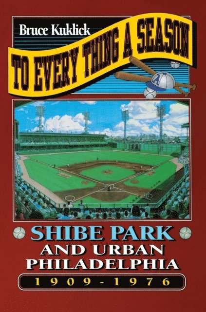 Bruce Kuklick - To Every Thing a Season, E-bok