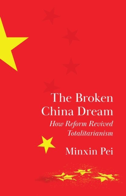 Minxin Pei - Broken China Dream, E-bok