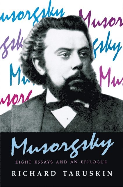 Richard Taruskin - Musorgsky, E-bok