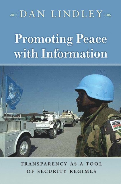 Daniel Lindley - Promoting Peace with Information, E-bok