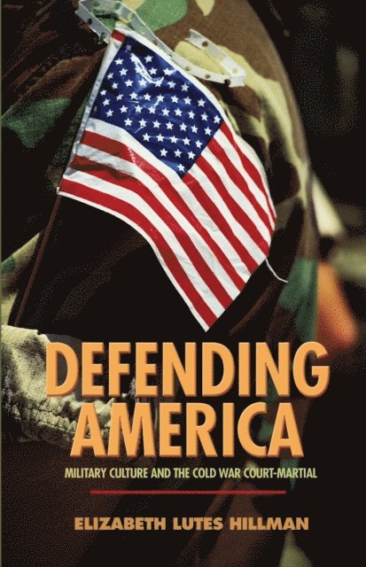 Elizabeth Lutes Hillman - Defending America, E-bok