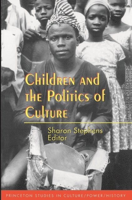 Sharon Stephens - Children and the Politics of Culture, E-bok