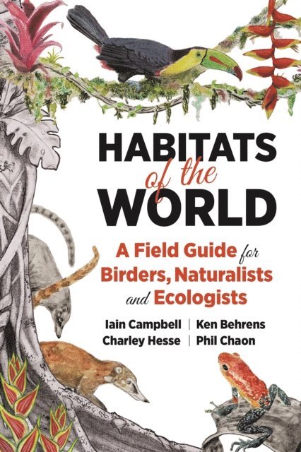 Phil Chaon, Charley Hesse, Ken Behrens, Iain Campbell - Habitats of the World, E-bok