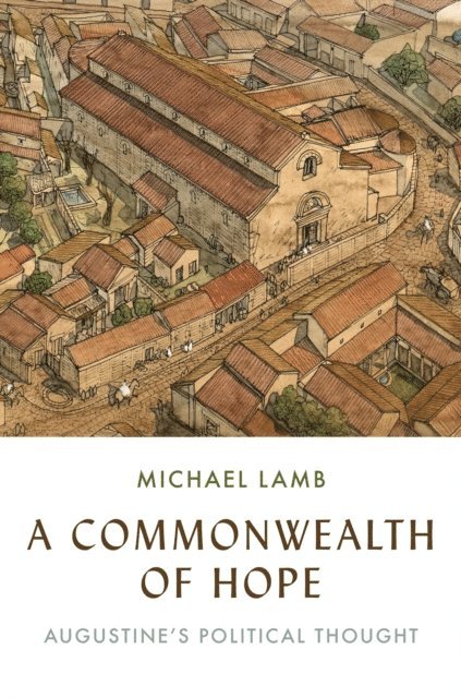 Michael Lamb - Commonwealth of Hope, E-bok