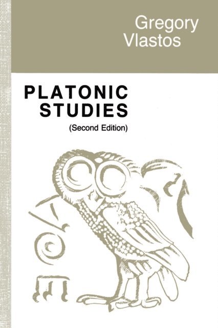 Gregory Vlastos - Platonic Studies, E-bok