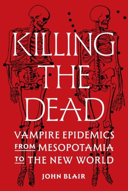 John Blair - Killing the Dead, E-bok