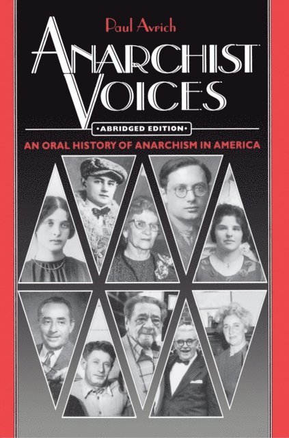Paul Avrich - Anarchist Voices, E-bok