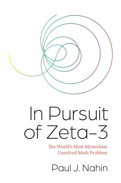 Paul J. Nahin - In Pursuit of Zeta-3, E-bok