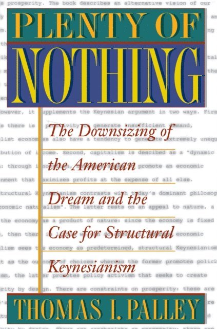 Thomas I. Palley - Plenty of Nothing, E-bok