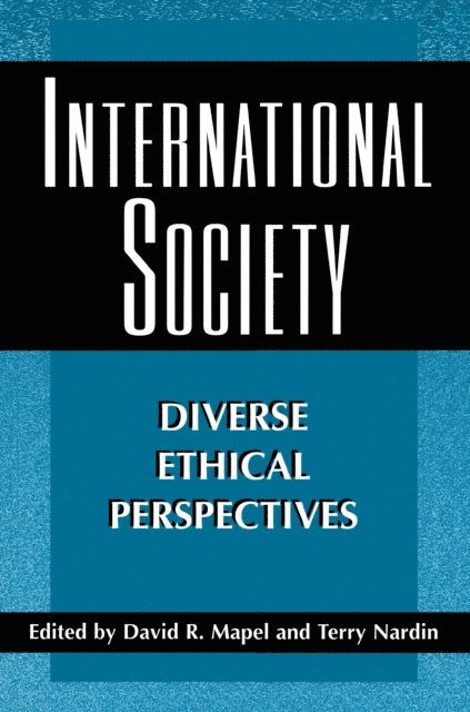 Terry Nardin, David R. Mapel - International Society, E-bok