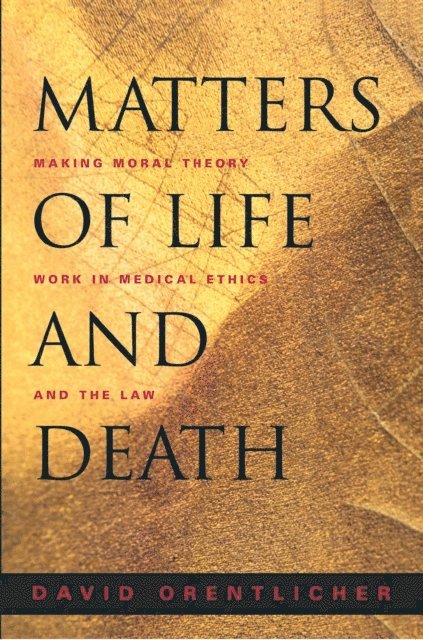 David Orentlicher - Matters of Life and Death, E-bok