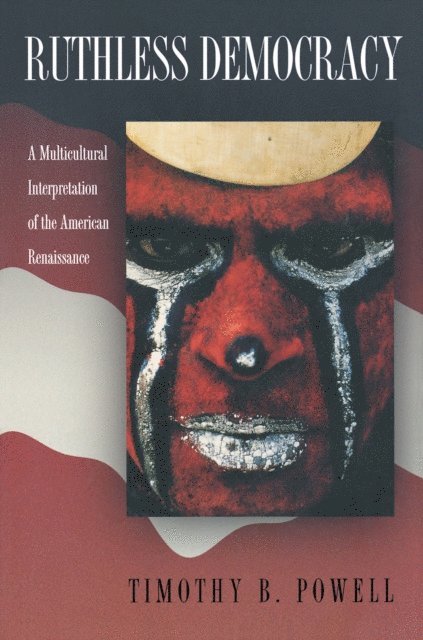 Timothy B. Powell - Ruthless Democracy, E-bok