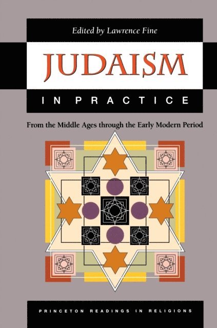 Lawrence Fine - Judaism in Practice, E-bok