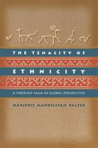 Tenacity of Ethnicity
