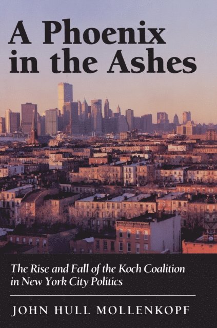 John Hull Mollenkopf - Phoenix in the Ashes, E-bok