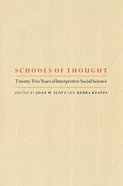 Debra Keates, Joan Wallach Scott - Schools of Thought, E-bok