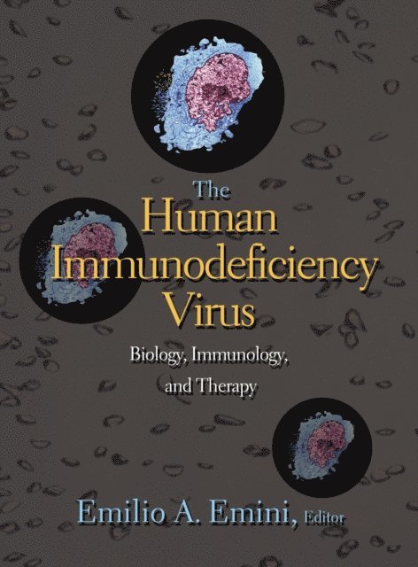 Emilio A. Emini - Human Immunodeficiency Virus, E-bok