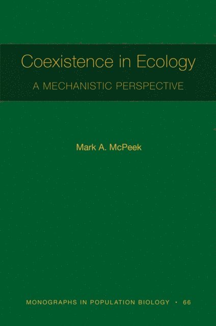Mark A. McPeek - Coexistence in Ecology, E-bok. Tillgänglighet: Lägg i varukorg