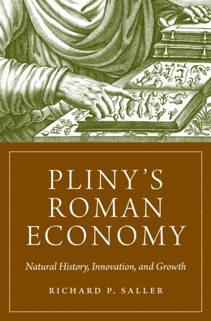 Richard Saller - Pliny's Roman Economy, E-bok