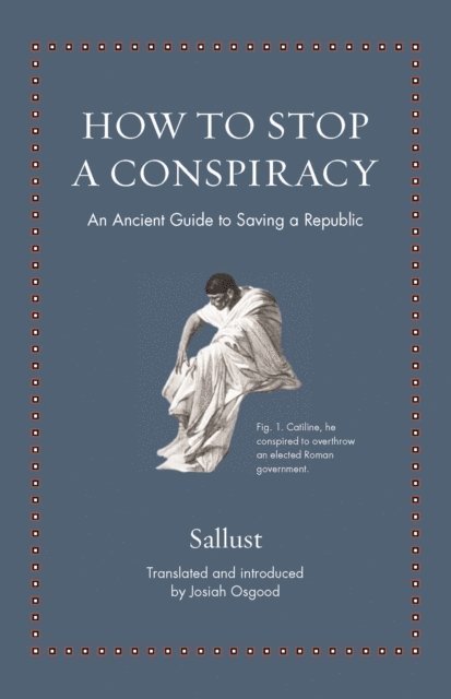 Sallust - How to Stop a Conspiracy, E-bok