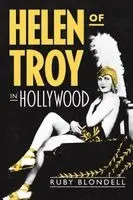 Helen of Troy in Hollywood