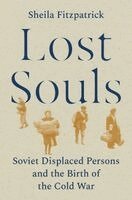 Sheila Fitzpatrick - Lost Souls, Häftad