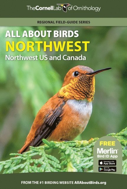 Cornell Lab of Ornithology - All About Birds Northwest, E-bok