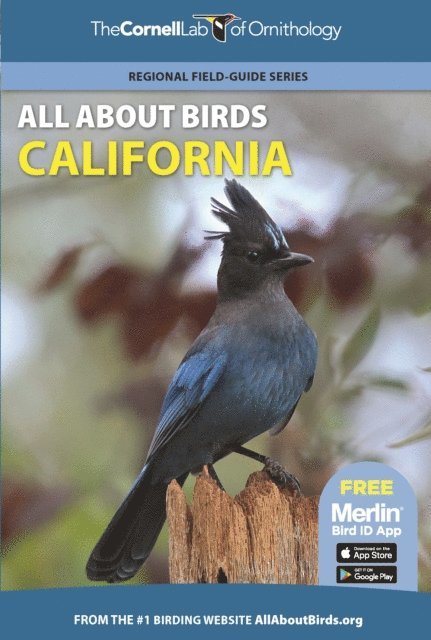 Cornell Lab of Ornithology - All About Birds California, E-bok