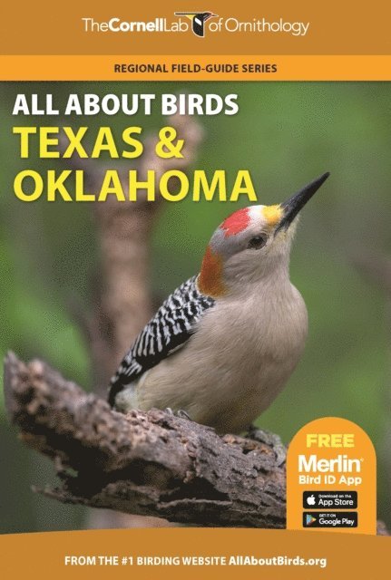 Cornell Lab of Ornithology - All About Birds Texas and Oklahoma, E-bok