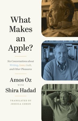 Amos Oz - What Makes an Apple?, Häftad