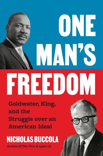 Nicholas Buccola - One Man's Freedom, E-bok