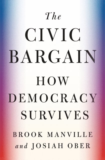 Josiah Ober, Brook Manville - Civic Bargain, E-bok