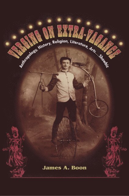 James A. Boon - Verging on Extra-Vagance, E-bok