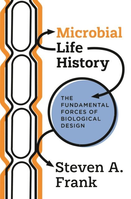 Steven A. Frank - Microbial Life History, E-bok